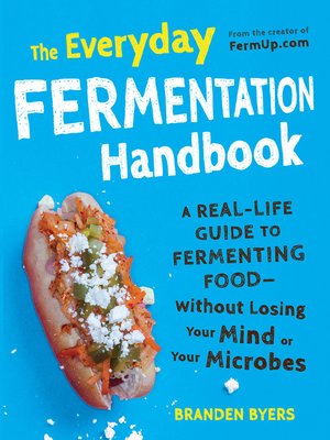 cover image of The Everyday Fermentation Handbook
